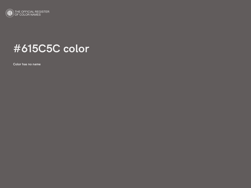 #615C5C color image