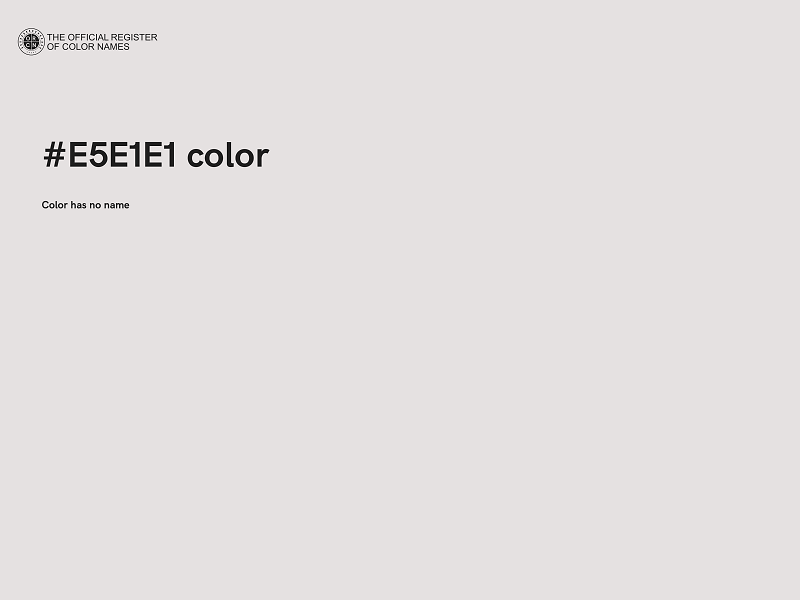 #E5E1E1 color image